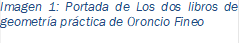 Imagen 2: Portada de Los dos libros de geometra prctica de Oroncio Fineo